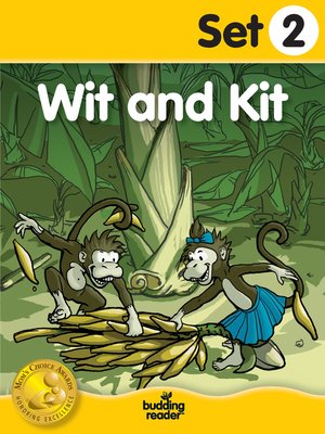 cover image of Budding Reader Book Set 2: Wit and Kit